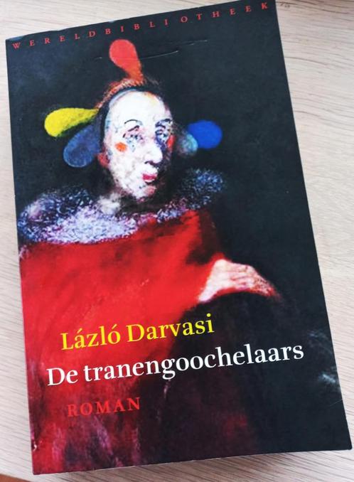 Lázló Darvasi - De Tranengoochelaars, Boeken, Romans, Zo goed als nieuw, Nederland, Ophalen of Verzenden