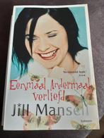 Jill Mansell - eenmaal, andermaal verliefd !, Ophalen of Verzenden, Zo goed als nieuw