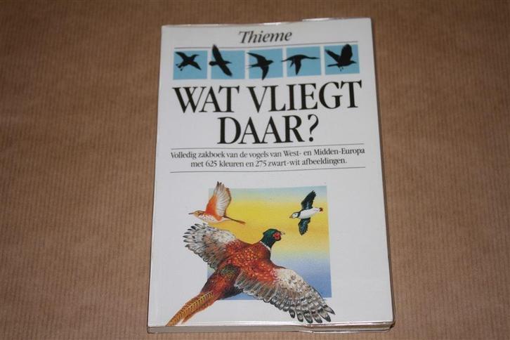 Wat vliegt daar? Volledig zakboek van de vogels van West- en, Boeken, Natuur, Zo goed als nieuw, Vogels, Ophalen of Verzenden