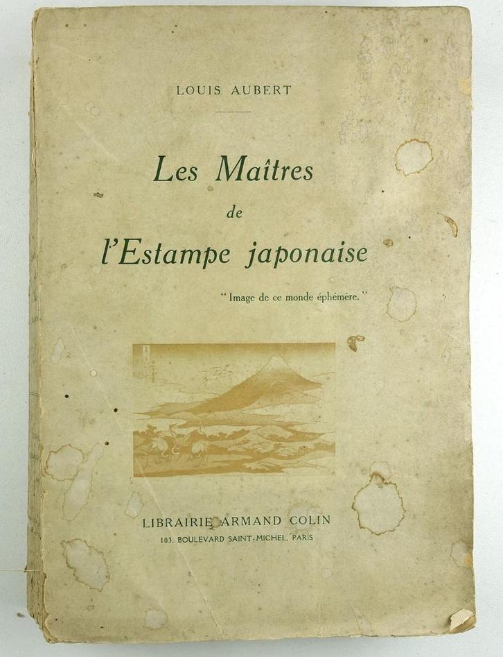 Les Maitres de l’Estampe japonaise 1914 Aubert Japanse prent, Antiek en Kunst, Antiek | Boeken en Bijbels, Ophalen of Verzenden