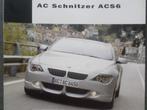 BMW 6 ACS6 by AC Schnitzer Brochure, Verzenden, Zo goed als nieuw, BMW