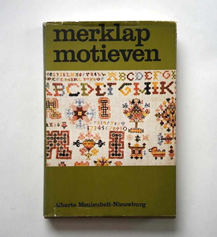 Meulenbelt-Nieuwburg Merklapmotieven en hun symboliek, Boeken, Hobby en Vrije tijd, Gelezen, Borduren en Naaien, Ophalen of Verzenden