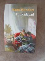 Hans Mijnders - Luuk2day, Ophalen of Verzenden, Zo goed als nieuw, Hans Mijnders