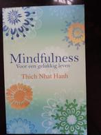 Mindfulness Thich Nhat Hanh, Meditatie of Yoga, Thich Nhat Hanh, Ophalen of Verzenden, Zo goed als nieuw