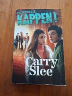 Carry Slee - Kappen!, Ophalen of Verzenden, Zo goed als nieuw, Carry Slee