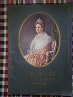 Koningin Wilhelmina - Veertig Jaren Wijs Beleid, Boeken, Ophalen of Verzenden