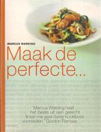 Maak de perfecte... - Marcus Wareing, Boeken, Gelezen, Ophalen of Verzenden, Marcus Wareing, Hoofdgerechten