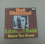 Neil Diamond  - I Am...I Said, Gebruikt, 7 inch, Single, Ophalen of Verzenden