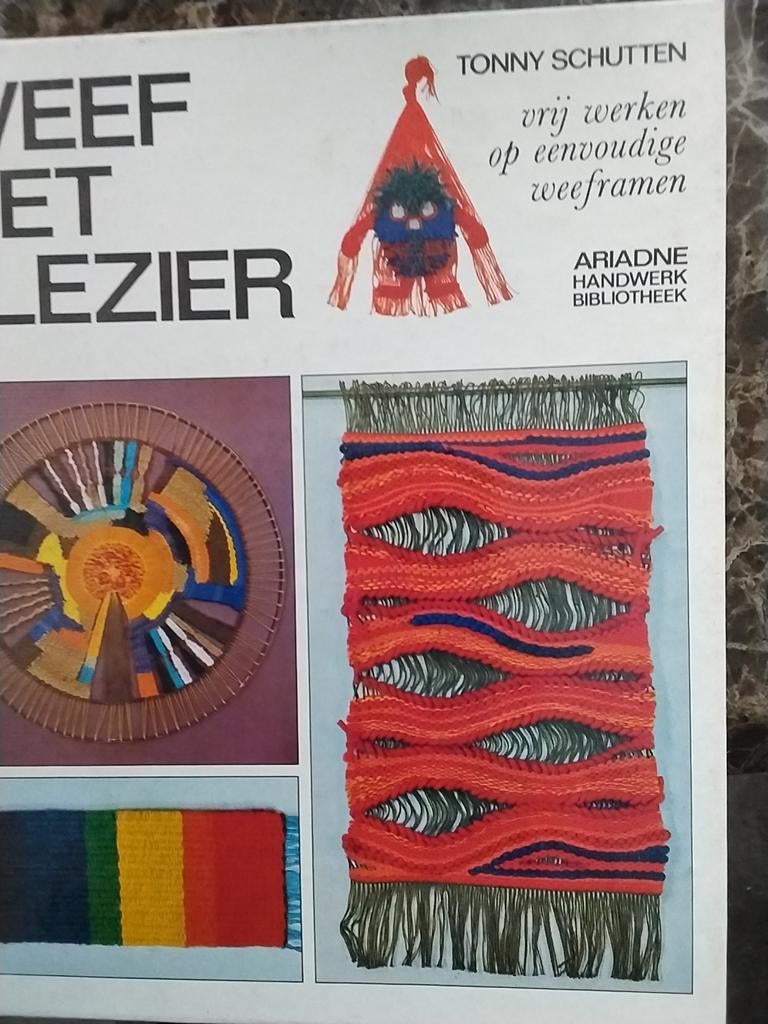 Weef Het Met Plezier - Tonny Schutten Boek, Hobby en Vrije tijd, Ophalen of Verzenden, Gebruikt, Breien of Haken, Patroon of Boek