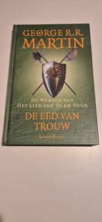 De Eed van Trouw - George R.R. Martin, Ophalen of Verzenden, Zo goed als nieuw, George R.R. Martin