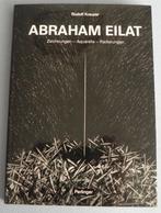 Abraham Eilat, zeichnungen - aquarelle - radierungen, kunst, Gelezen, Ophalen of Verzenden, Schilder- en Tekenkunst