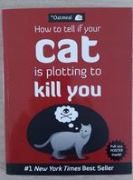 How to tell if your cat is plotting to kill you–Matthew Inma, Anekdotes en Observaties, Ophalen of Verzenden, Zo goed als nieuw