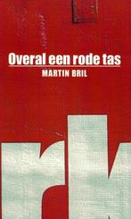 Martin Bril, Overal een rode tas., Nieuw, Ophalen of Verzenden, Nederland