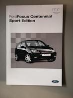 Ford Focus Centennial Sport Edition 15 / 11 / 2002 4 pag., Verzenden, Zo goed als nieuw, Ford