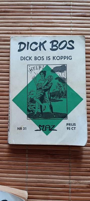 Dick Bos is Koppig. Nr31 beschikbaar voor biedingen