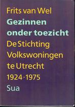 Stichting Volkswoningen Utrecht, Ophalen of Verzenden, 20e eeuw of later, Gelezen, Frits van Wel