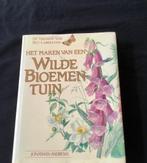 Het maken van een wilde bloementuin. J. Andrews. E. Holden, Ophalen of Verzenden, Zo goed als nieuw, Bloemen, Planten en Bomen