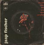 Jaap Fischer - Om je geld, Cd's en Dvd's, Vinyl Singles, Gebruikt, 7 inch, Ophalen of Verzenden, EP