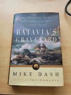 Batavia's Graveyard - Mike Dash, Ophalen of Verzenden, Gelezen