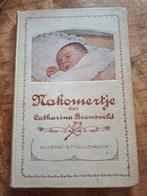 Nakomertje - Catharina Bronsveld, Ophalen of Verzenden, Gelezen, Catharina Bronsveld, Nederland