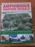 The World Encyclopedia of Amphibious Warfare Vessels, Niet van toepassing, Ireland, Bernard, Ophalen of Verzenden, Zo goed als nieuw