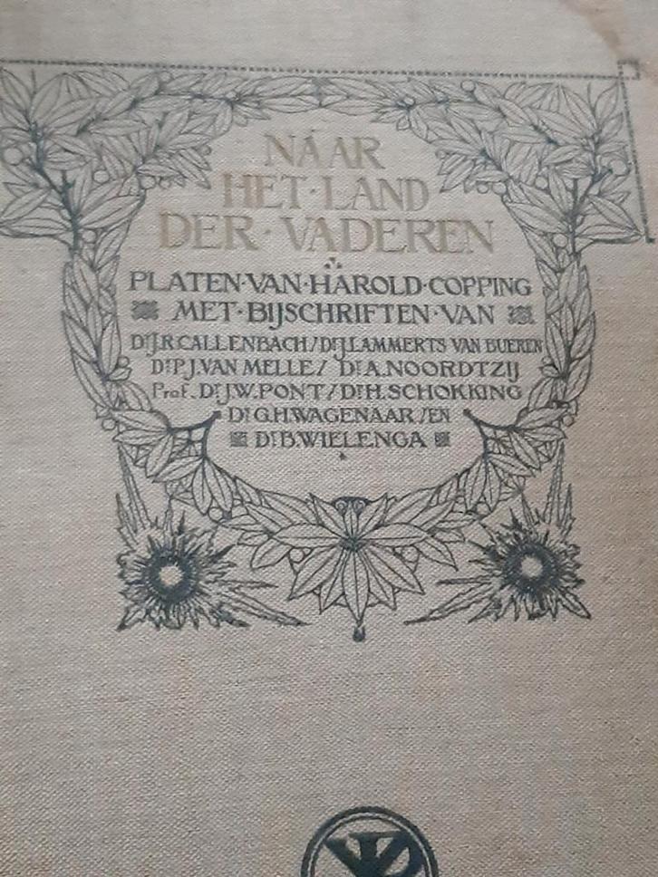 Naar het Land der Vaderen - Harold Copping, 1911, Antiek en Kunst, Antiek | Boeken en Bijbels, Ophalen of Verzenden