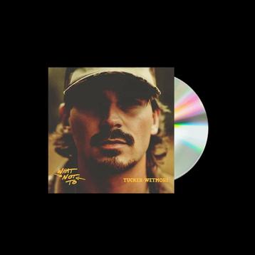 Tucker Wetmore - What Not To - CD    beschikbaar voor biedingen