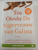 Téa Obrecht- De tijgervrouw van Galina, Ophalen of Verzenden, Zo goed als nieuw, Nederland, Téa Obrecht