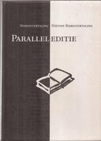 Bijbel Paralleleditie Statenvertaling - Nieuwe Bijbelvert., Ophalen of Verzenden, Gelezen, Christendom | Protestants