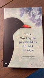 Erik Rozing - De psychiater en het meisje, Gelezen, Erik Rozing, Ophalen of Verzenden, Nederland