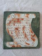 keramische wandtegel Henk Potters Spreuktegel, Ophalen