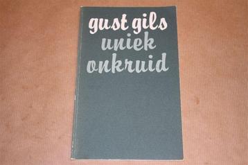 Uniek onkruid. Gust Gils. beschikbaar voor biedingen