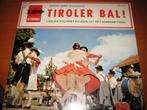 LP, Tiroler Bal, Ophalen of Verzenden, 1960 tot 1980, Zo goed als nieuw, 12 inch