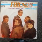 Friends - Windmills Of Holland, 7 inch, Single, Ophalen of Verzenden, Zo goed als nieuw