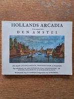 Hollands Arcadia - Rivier Den Amstel, Ophalen of Verzenden, Gelezen, Overige onderwerpen, Onbekend