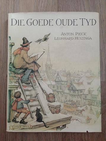 Die goede oude tyd door Anton Pieck beschikbaar voor biedingen