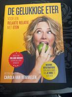 De gelukkige eter Carola van Bemmelen, Dieet en Voeding, Nieuw, Ophalen of Verzenden, Carola van Bemmelen