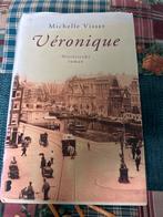 Véronique - Michelle Visser (Historische Roman), Ophalen of Verzenden, Gelezen