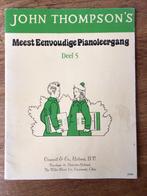 John Thompson’s meest eenvoudige pianoleergang, deel 5, Les of Cursus, Ophalen of Verzenden, Zo goed als nieuw, Piano