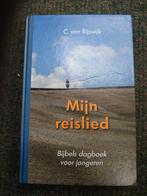 Mijn reislied - C. van Rijswijk, Ophalen of Verzenden, Gelezen, C. van Rijswijk, Christendom | Protestants
