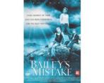 Bailey's Mistake, Alle leeftijden, Ophalen of Verzenden, Zo goed als nieuw, Drama