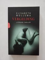 Elizabeth Mollema : Vergelding, Boeken, Ophalen of Verzenden, Zo goed als nieuw, Elizabeth Mollema, Nederland