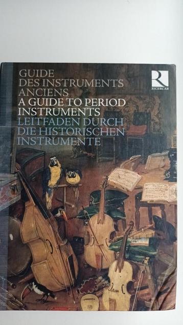 A guide to period instruments - 8 x CD + boek 200 pag. beschikbaar voor biedingen