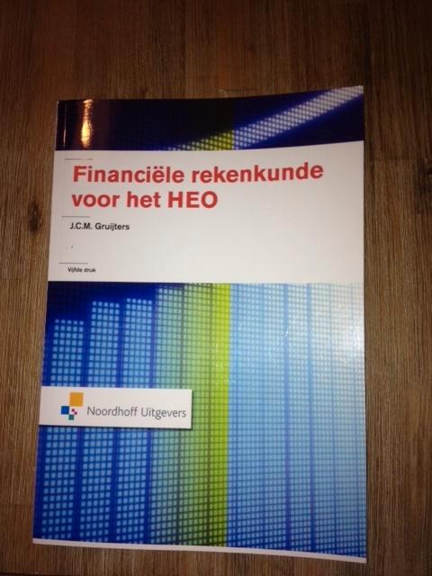 Te koop : financiële rekenkunde voor het heo, Boeken, Studieboeken en Cursussen, Gelezen, HBO, Beta, Ophalen of Verzenden
