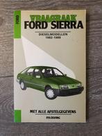 Vraagbaak Ford Sierra Dieselmodellen 1982-1989, Auto diversen, Handleidingen en Instructieboekjes, Ophalen of Verzenden