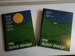 My Dutch design 2008 2009 2 delen, Ophalen of Verzenden, Zo goed als nieuw, Overige onderwerpen