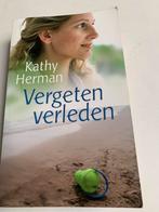 Kathy Herman; Vergeten verleden, Ophalen of Verzenden, Zo goed als nieuw