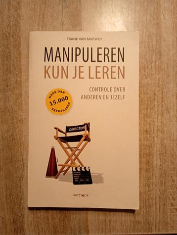 Manipuleren kun je leren - Frank van Marwijk (Nieuwstaat) beschikbaar voor biedingen