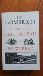 Een kleine geschiedenis van de Wereld (Gombrich), Boeken, Ophalen of Verzenden, Nieuw, Overige gebieden