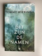 Tommy Wieringa - Dit zijn de namen, Ophalen, Zo goed als nieuw, Tommy Wieringa, Nederland